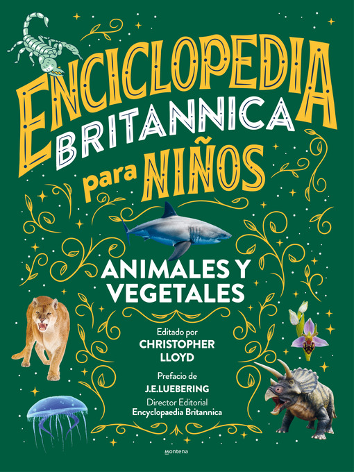 Title details for Enciclopedia Britannica para niños--Animales y vegetales by Christopher Lloyd - Wait list